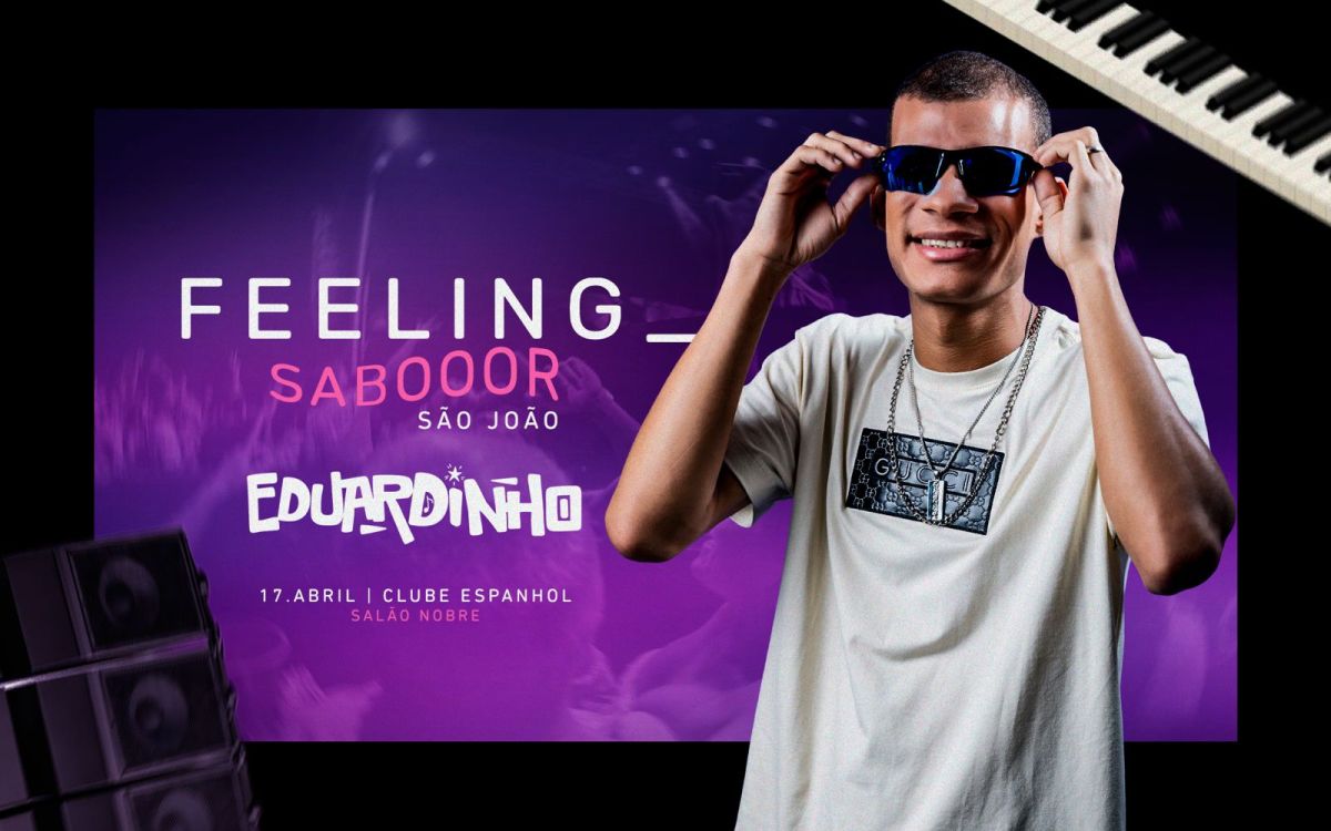 FEELING – SABOOOR SÃO JOÃO