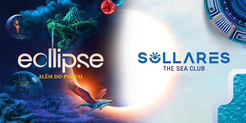 SOLLARES THE SEA CLUB + ECLIPSE – ALÉM DO PORTAL