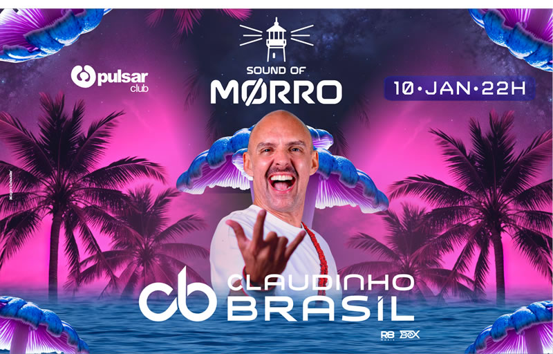 Sound Of MØRRO - CLAUDINHO BRASIL